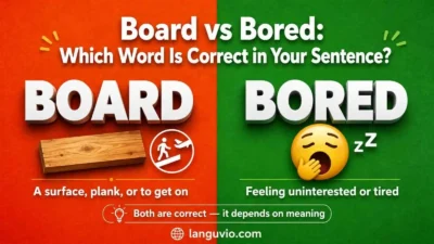 Board vs Bored