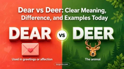 Dear vs Deer