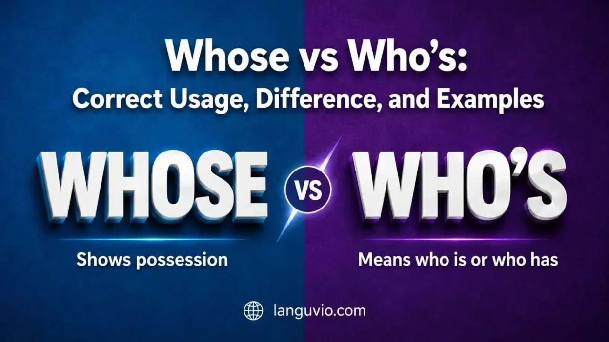 Whose vs Who’s