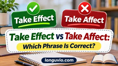 Take Effect vs Take Affect